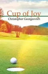 Cup of Joy - Christopher Georgeovich