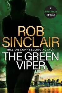 The Green Viper - Rob Sinclair