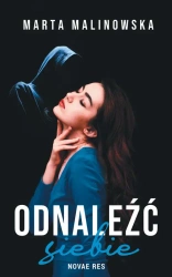 eBook Odnaleźć siebie - Marta Malinowska mobi epub