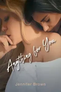 Anything for You - Jennifer Brown