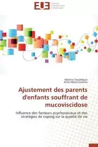 Ajustement des parents d'enfants souffrant de mucoviscidose - Collectif