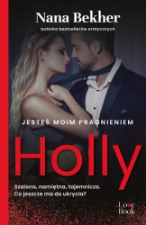 eBook Jesteś moim pragnieniem. Holly - Nana Bekher epub mobi