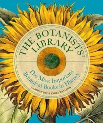 The Botanists' Library - Carolyn Fry