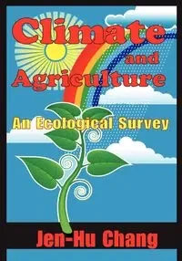 Climate and Agriculture - Chang Jen-hu