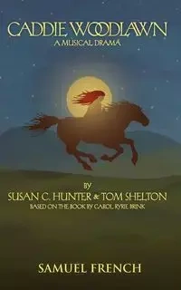Caddie Woodlawn - Hunter Susan C