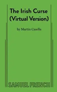 The Irish Curse (Virtual Version) - Martin Casella