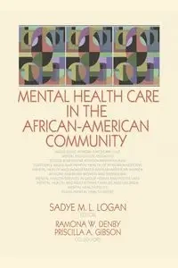 Mental Health Care in the African-American Community - Logan Sadye