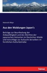 Aus den Waldungen Japan's - Mayr Heinrich