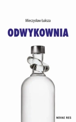 eBook Odwykownia - Mieczysław Łuksza epub mobi