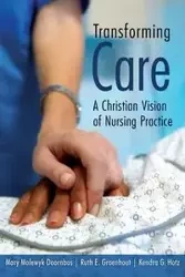 Transforming Care - Mary Doornbos Molewyk