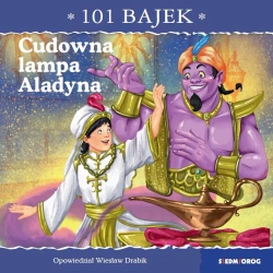 101 bajek. Cudowna lampa Aladyna - Wiesław Drabik, Sylwia Malon-Niezgoda