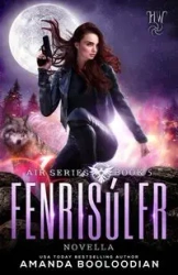 Fenrisúlfr - Amanda Booloodian