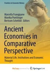 Ancient Economies in Comparative Perspective - Frangipane Marcella