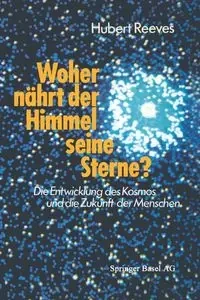 Woher Nahrt Der Himmel Seine Sterne? - Richard Reeves