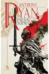 Trylogia Kruczy Cień T.1 Pieśń krwi - Anthony Ryan