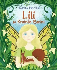 Lili w Krainie Baśni - Prystai Nadiia