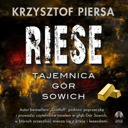 audiobook Riese. Tajemnica Gór Sowich - Krzysztof Piersa
