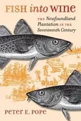 Fish into Wine - Peter E. Pope