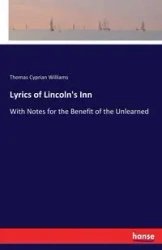 Lyrics of Lincoln's Inn - Williams Thomas Cyprian