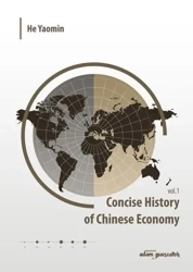Concise History of Chinese Economy vol. 1 - Yaomin He