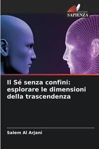 Il Sé senza confini - Al arjani Salem