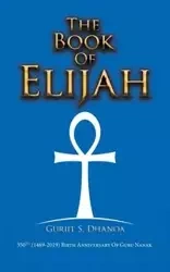 The Book of Elijah - Dhanoa Gurjit S.