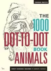 The 1000 Dot-To-Dot Book: Anim