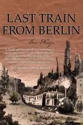 Last Train from Berlin - Irene Magers