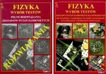 Fizyka Tom 2 Wybór testów Rozwiązania Medyk - praca zbiorowa