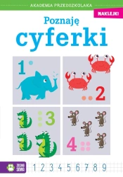 Akademia przedszkolaka. Poznaję cyferki - praca zbiorowa