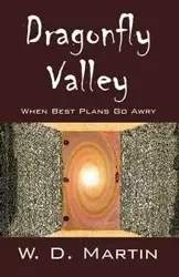 Dragonfly Valley - Martin W D