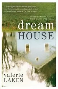Dream House - Valerie Laken