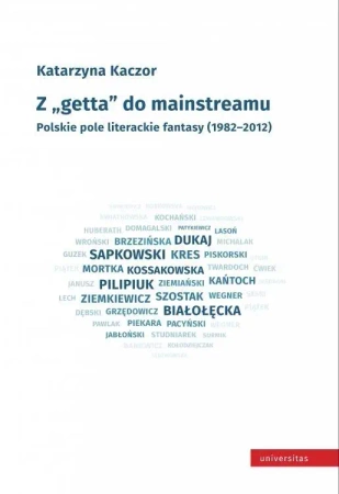 Z "getta" do mainstreamu - Katarzyna Kaczor