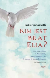 Kim jest brat Elia? wyd. 2 - Sergio Grimaldi