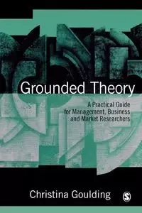 Grounded Theory - Christina Goulding