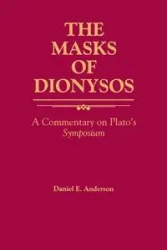 The Masks of Dionysos - Anderson Daniel E.