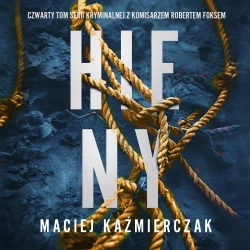 audiobook Hieny - Maciej Kaźmierczak