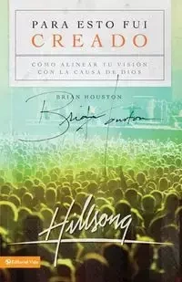 Para Esto Fui Creado - Houston Brian