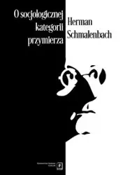 O socjologicznej kategorii przymierza - Herman Schmalenbach
