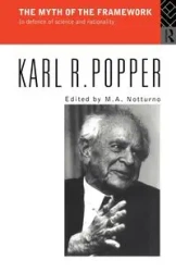 The Myth of the Framework - Karl Popper