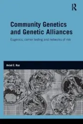 Community Genetics and Genetic Alliances - Raz Aviad E.
