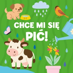 Chce mi się pić! - Paulina Płatkowska