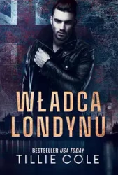Władca Londynu - Cole Tillie