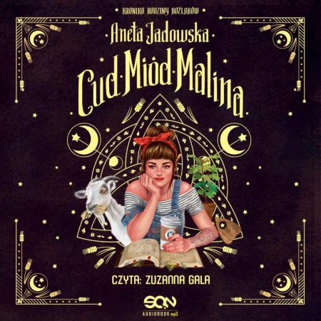 audiobook Cud, miód, Malina. Kronika rodziny Koźlaków - Aneta Jadowska