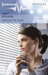 eBook Uwierzyć na nowo - Amber Mckenzie epub mobi