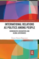 International Relations as Politics among People - Hansen-Magnusson Hannes