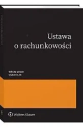 Ustawa o rachunkowości w.26/2025 Przepisy - Opracowanie zbiorowe
