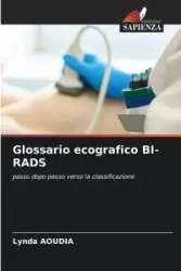 Glossario ecografico BI-RADS - Lynda Aoudia