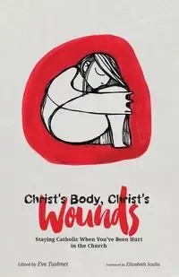 Christ's Body, Christ's Wounds - Tushnet Eve