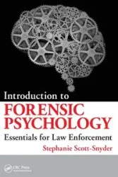 Introduction to Forensic Psychology - Stephanie Scott-Snyder